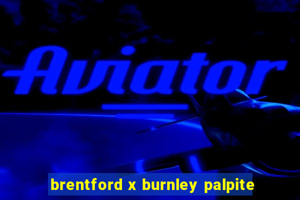 brentford x burnley palpite